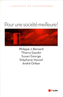 Pour une société meilleure!